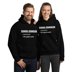 Not a Guidance Counselor- Unisex Hoodie
