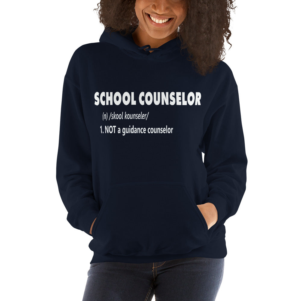 Not a Guidance Counselor- Unisex Hoodie