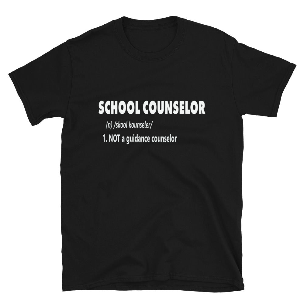 NOT a Guidance Counselor! (Short-Sleeve Unisex T-Shirt)